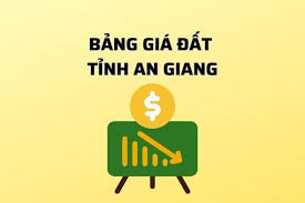 Bảng Giá Đất An Giang Mới Nhất